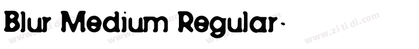 Blur Medium Regular字体转换